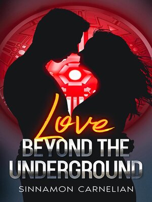 cover image of Love Beyond the Underground